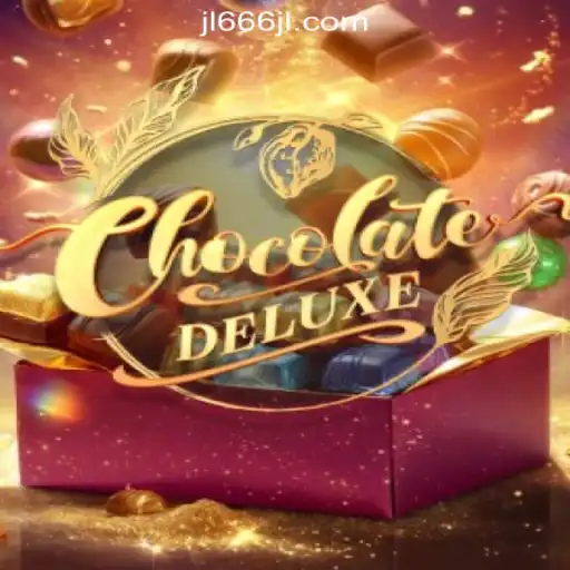 ChocolateDeluxe: A Sweet Adventure in JL666 Online Casino Philippines